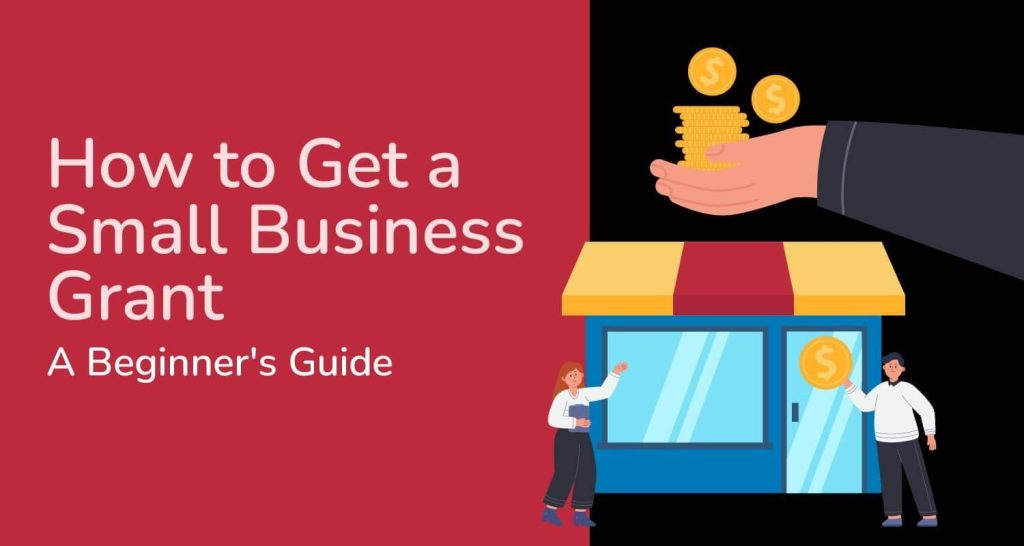 how to get business grant